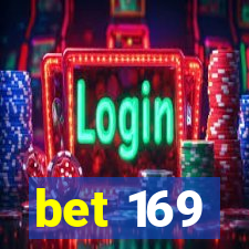 bet 169